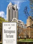  HOUSE OF OUTRAGEOUS FORTUNE