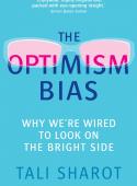 THE OPTIMISM BIAS