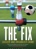 THE FIX, czyli książka o korupcji w piłce nożnej