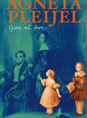 Monumentalna powieść historyczna Agnety Pleijel